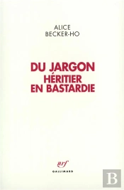 Du Jargon - Heritier En Bastardie