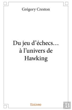 Bertrand.pt - Du Jeu D'Échecs... À L'Univers De Hawking