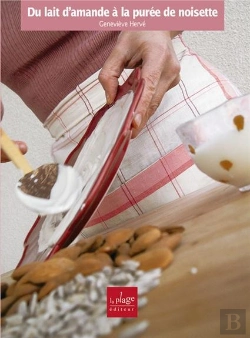 Bertrand.pt - Du Lait D'Amande A La Puree De Noisette
