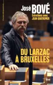 Du Larzac À Bruxelles