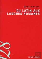Du Latin Aux Langues Romanes