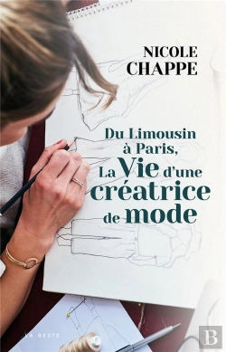 Bertrand.pt - Du Lumousin A Paris La Vie D'Une Creatrice De Mode (Geste)