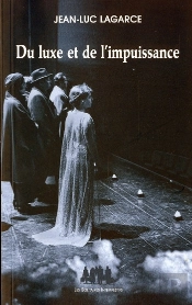 Du Luxe Et De L'Impuissance