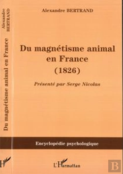 Bertrand.pt - Du Magnetisme Animal En France ; 1826