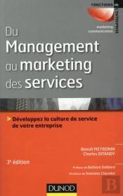 Du Management Au Marketing Des Services ; Améliorer La Relation Client (3e Édition)