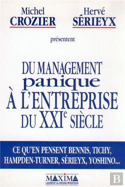Bertrand.pt - Du Management Panique A L'Entreprise Du Xxieme Siecle