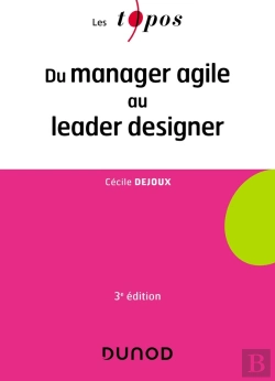 Bertrand.pt - Du Manager Agile Au Leader Designer (3e Édition)