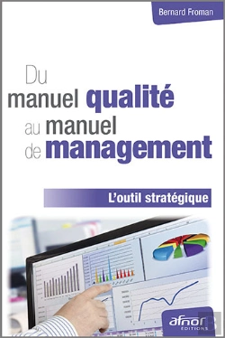 Bertrand.pt - Du Manuel Qualité Au Manuel De Management - L'Outil Stratégique