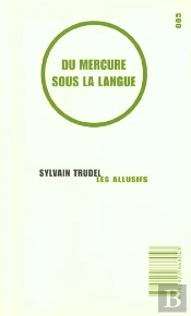 Du Mercure Sous La Langue