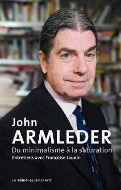 Bertrand.pt - Du Minimalisme À La Saturation : Entretiens Avec Françoise Jaunin