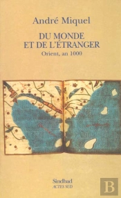 Du Monde Et De L'Etranger ; Orient An Mille
