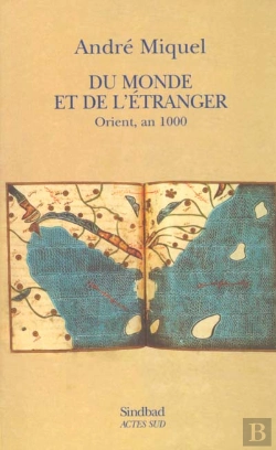 Bertrand.pt - Du Monde Et De L'Etranger ; Orient An Mille