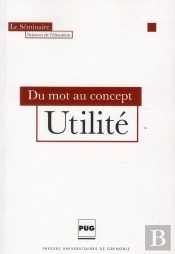 Du Mot Au Concept -  Utilite