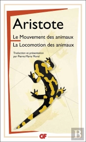 Du Mouvement Des Animaux. De La Marche Des Animaux