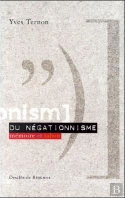 Bertrand.pt - Du Négationisme : Mémoire Et Tabou