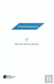Du Non Encore Advenu...