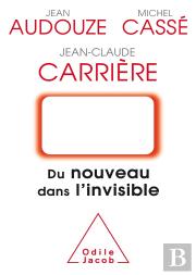 Du Nouveau Dans L'Invisible