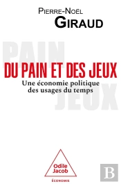 Du Pain Et Des Jeux : Une Économie Politique Des Usages Du Temps