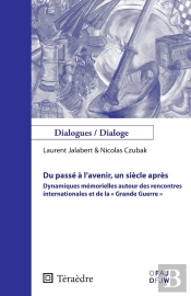 Du Passé À L'Avenir, Un Siecle Après