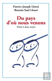 Du Pays D'Où Nous Venons : Poèmes À Deux Mains
