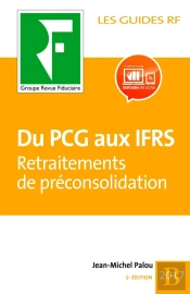 Du Pcg Aux Ifrs  Retraitements De Preconsolidation