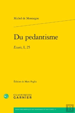 Bertrand.pt - Du Pedantisme : Essais, I, 25