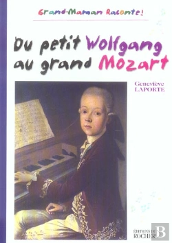 Bertrand.pt - Du Petit Wolfgang Au Grand Mozart