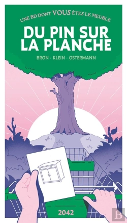Bertrand.pt - Du Pin Sur La Planche : Une Bd Dont Vous Êtes Le Meuble