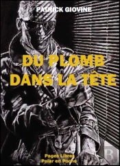 Du Plomb Dans La Tête