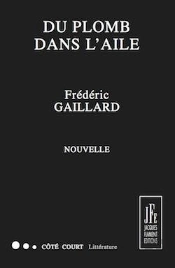 Du Plomb Dans L'Aile