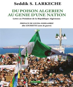 Bertrand.pt - Du Poison Algerien Au Genie D'Une Nation - Lettre Au President De La Republique Algerienne
