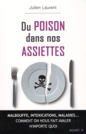 Du Poison Dans Nos Assiettes