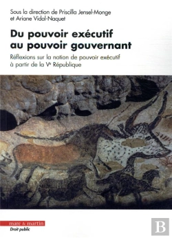 Bertrand.pt - Du Pouvoir Exécutif Au Pouvoir Gouvernant