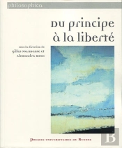 Du Principe À La Liberté ; Hommage À Bernard Mabille