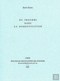 Bertrand.pt - Du Progrès Dans La Domestication