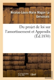 Du Projet De Loi Sur L'Amortissement Et Appendix