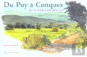 Du Puy A Conques Par Le Chemin Des Pelerins