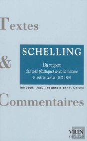 Du Rapport Entre Les Arts Plastiques Et La Nature Et Autres Textes (1807-1808)