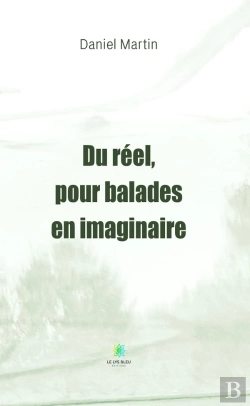 Bertrand.pt - Du Reel Pour Balades En Imaginaire