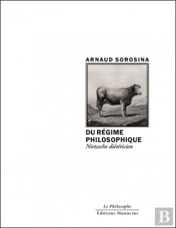 Bertrand.pt - Du Regime Philosophique - Nietzsche Dieteticien