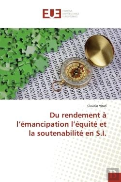 Bertrand.pt - Du Rendement A L'Emancipation L'Equite Et La Soutenabilite En S.I.