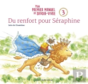 Du Renfort Pour Séraphine