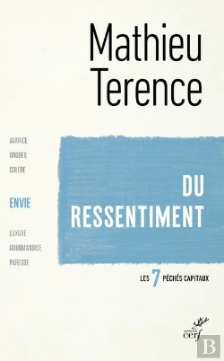 Bertrand.pt - Du Ressentiment ; L'Envie