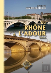 Du Rhone A L'Adour