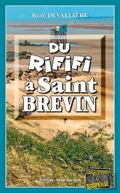 Du Rififi À Saint-Brevin