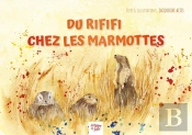 Du Rififi Chez Les Marmottes