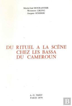 Bertrand.pt - Du Rituel À La Scène Chez Les Bassa Du Cameroun