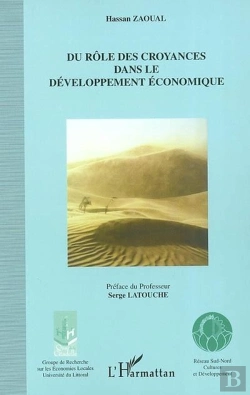 Bertrand.pt - Du Role Des Croyances Dans Le Developpement Economique