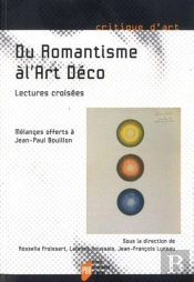 Du Romantisme À L'Art Déco