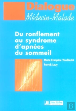 Bertrand.pt - Du Ronflement Au Syndrome D'Apnees Du Sommeil